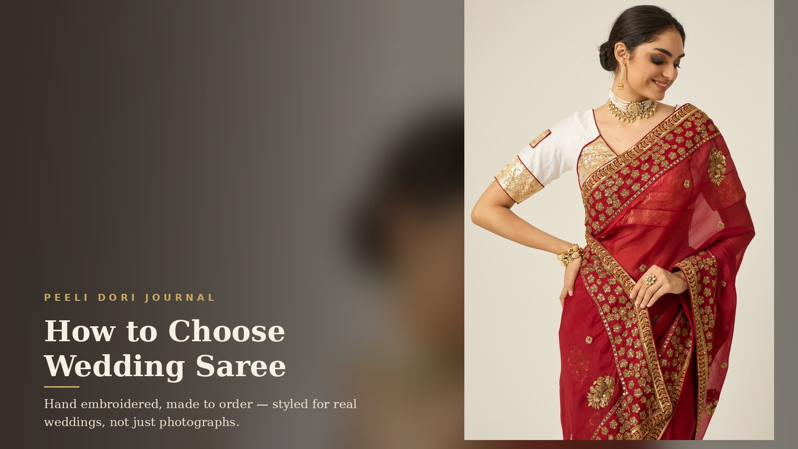 How to Choose Wedding Saree — Peeli Dori