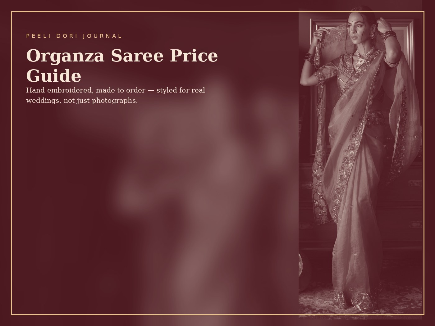 Organza Saree Price Guide — Peeli Dori