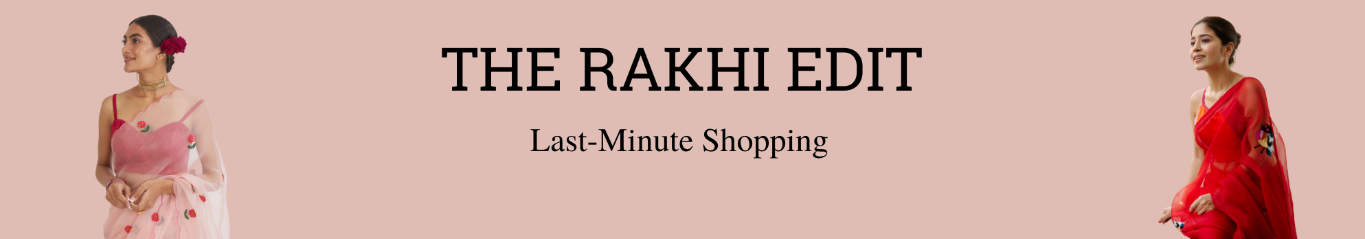 Rakhi Edit